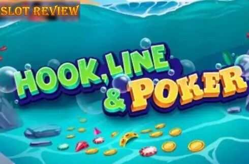 Hook, Line & Poker